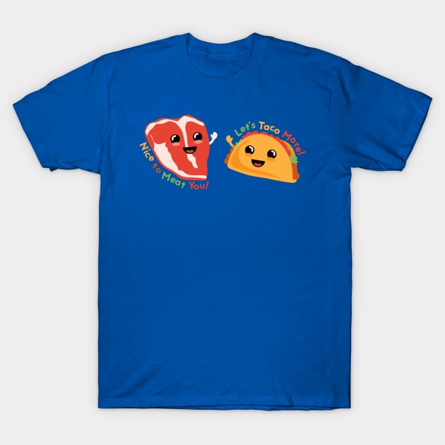 Meat & Greet T-Shirt by TeeMagnet